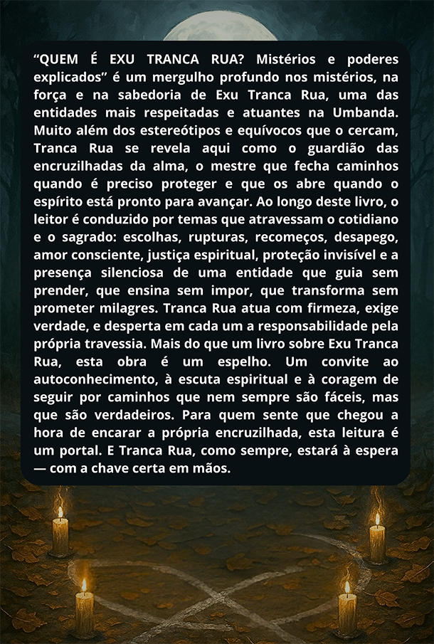QUEM É EXU TRANCA RUA? - Imagem 2
