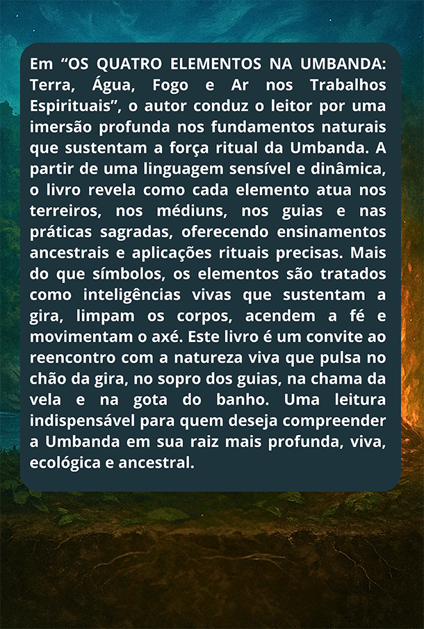 OS QUATRO ELEMENTOS NA UMBANDA - Imagem 2