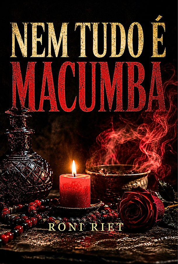 NEM TUDO É MACUMBA