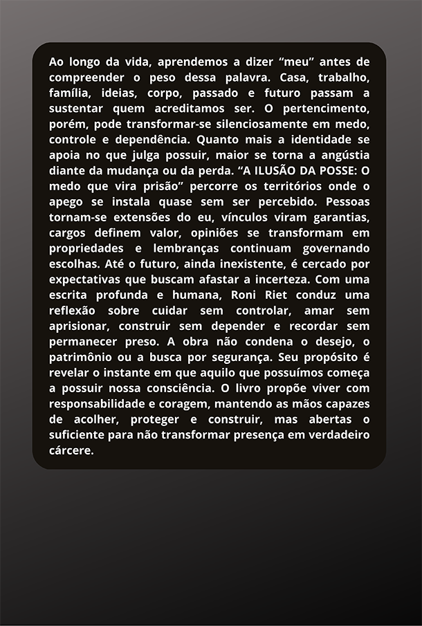 A ILUSÃO DE POSSE - Imagem 2